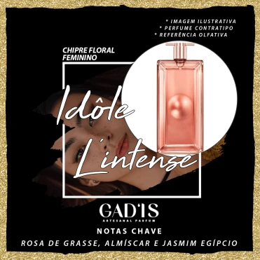 Perfume Similar Gadis 1138 Inspirado em Idôle L'Intense Contratipo